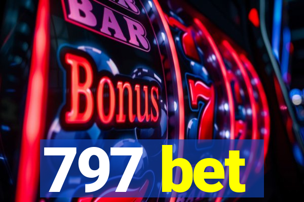 797 bet
